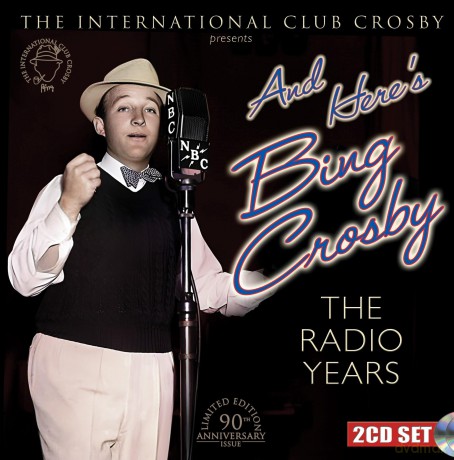 Crosby Bing: Here's Bing Crosby: The Radio Years [2CD]