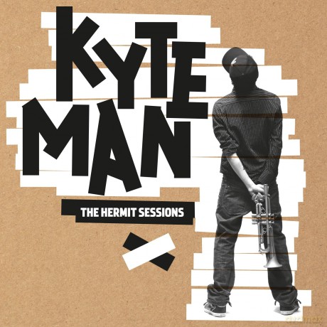 Kyteman: Hermit Sessions [2CD]