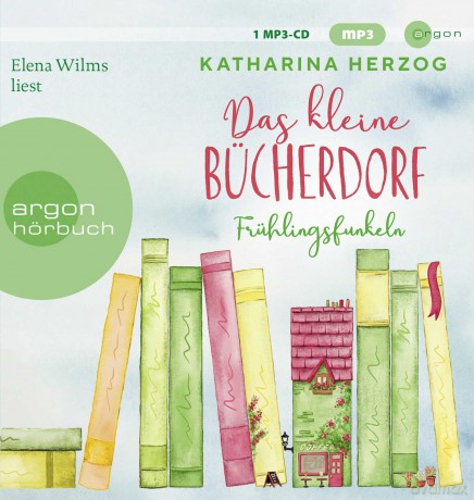 Wilms Elena: Herzog-Das Kl.Bcherdorf:Frhlingsfunkel [CD]