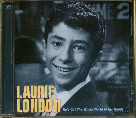 London Laurie: He's Got The Hold World In His Hands [CD]