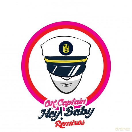 Ok Captain: Hey Baby [CD]