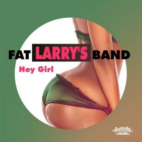 Fat Larry's Band: Hey Girl [CD]