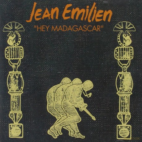 Jean Emilien: Hey Madagasacar [CD]