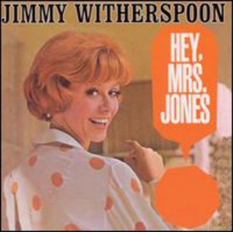 Jimmy Witherspoon: Hey Mrs. Jones [CD]