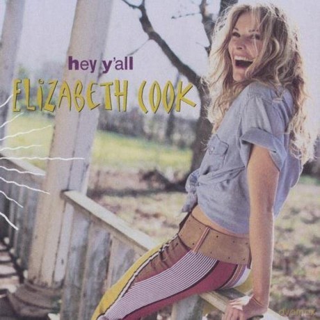 Cook Elizabeth: Hey Y'all [CD]