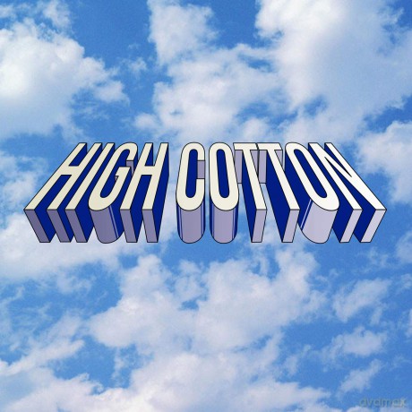 High Cotton: High Cotton [CD]