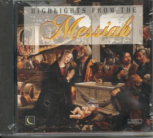 Highlights From the Messiah [CD]