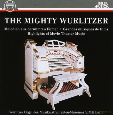 Mighty Wurlitzer: Highlights Of Movie Theater Music [CD]