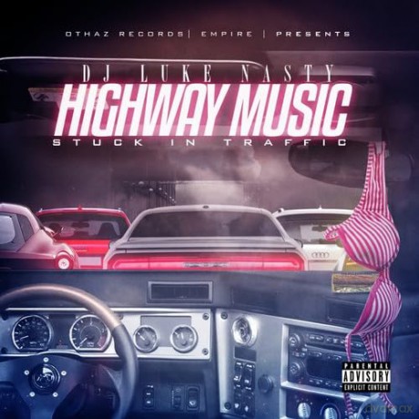 Dj Luke Nasty: Highway Music: Stuck In Traffic [CD]