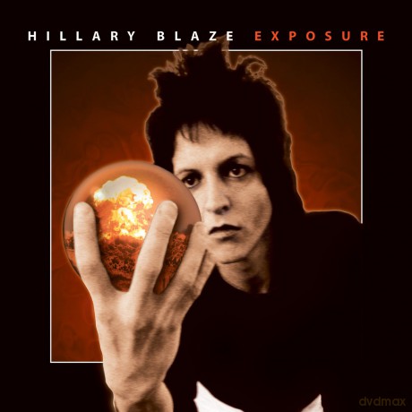 Hillary Blaze: Hillary Blaze - Exposure [CD]