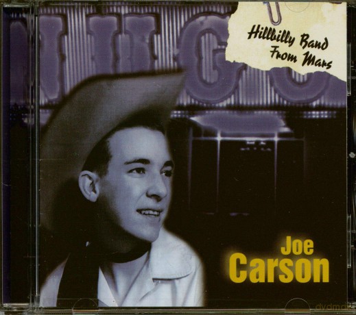 Carson Joe: Hillbilly Band From Mars [CD]