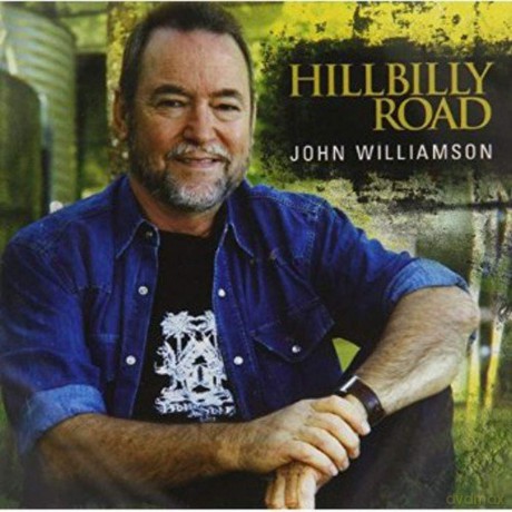 John Williamson: Hillbilly Road [CD]