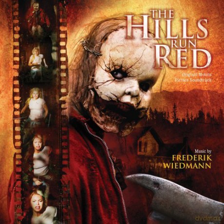 Soundtrack: HILLS RUN RED-Music By Frederik Wiedmann [CD]
