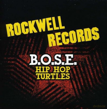 B.O.S.E.: Hip Hop Turtles [CD]