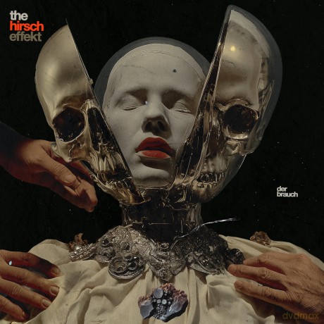 Hirsch Effekt-Der Brauch -Digi- [CD]