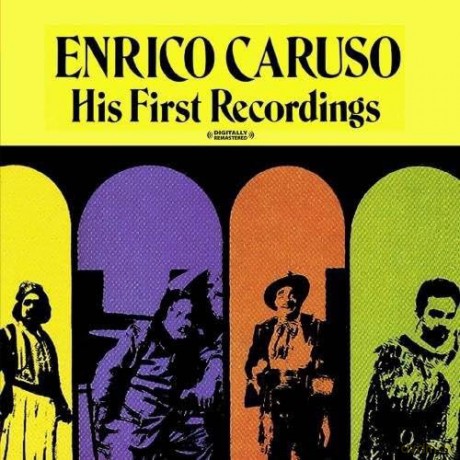Caruso Enrico: His First Recordings [CD]