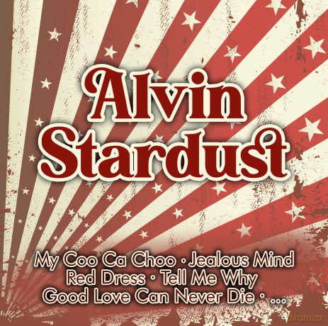 Stardust Alvin: His Greatest Hits [CD]