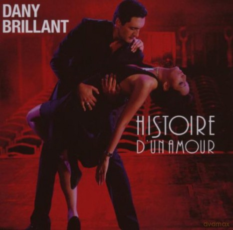 Dany Brillant: Histoire D'un Amour [CD]