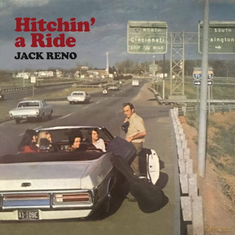 Reno Jack: Hitchin' A Ride [CD]