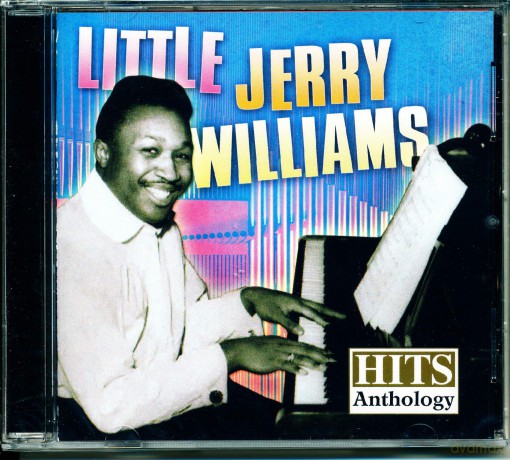 Williams Little Jerry: Hits Anthology [CD]
