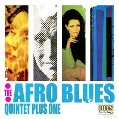 Afro Blues Quintet Plus One: Hits Anthology [CD]