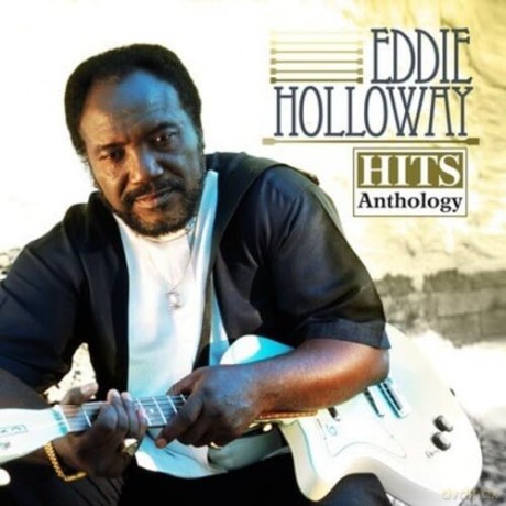 Holloway Eddie: Hits Anthology [CD]