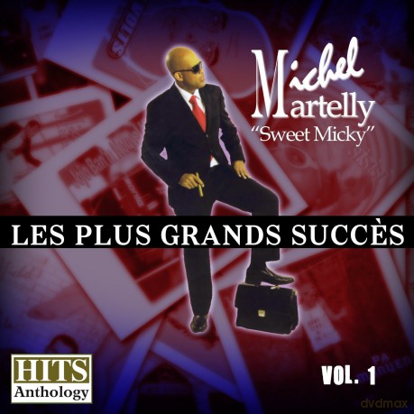 Martelly Michel Sweet Micky: Hits Anthology 1: Plus Grands Succes [CD]