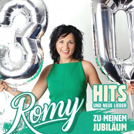 Romy: Hits und neue Lieder zu meinem Jubiläum - 30 Jahre 30 Hits [CD]