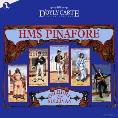 Original Cast Of New Doyly Ca: Hms Pinafore [2CD]