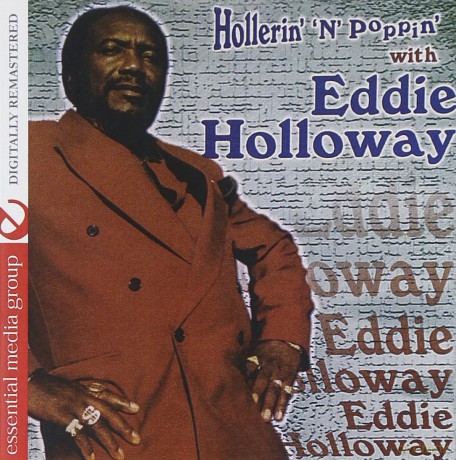 Holloway Eddie: Hollerin 'N' Poppin [CD]