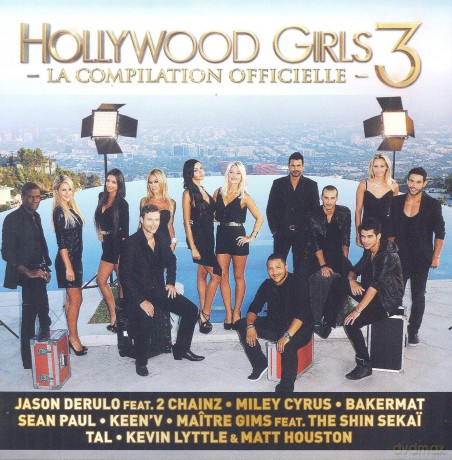 Hollywood Girls 3 La Compilation Officielle [CD]
