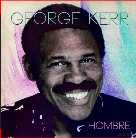 Kerr George: Hombre [CD]