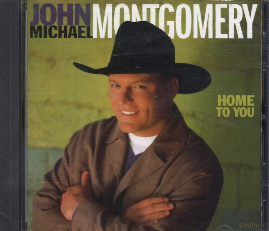 Montgomery John Michael: Home To You [CD]