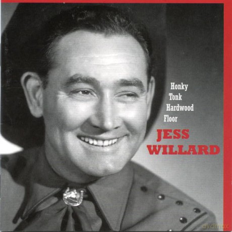 Willard Jess: Honky Tonk Hardwood Floor [CD]