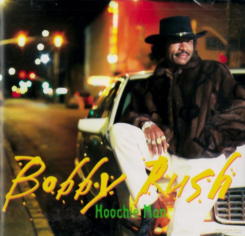 Rush Bobby: Hoochie Man [CD]