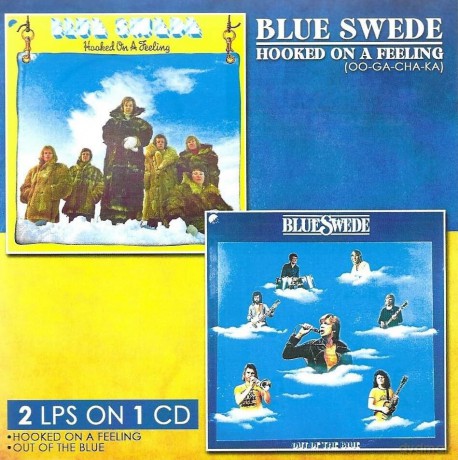 Blue Swede: Hooked On A Feeling [CD]