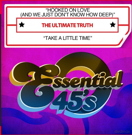 Ultimate Truth: Hooked On Love (And We Just Don't Know How Deep) [CD]