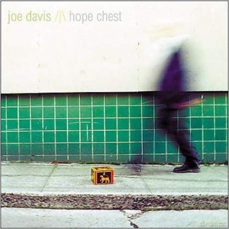 Davis Joe: Hope Chest [CD]