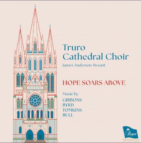 Truro Cathedral Choir: Hope Soars Above [CD]