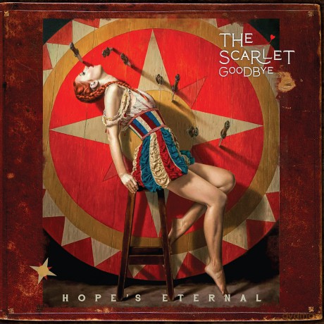 Scarlet Goodbye: Hope's Eternal [CD]