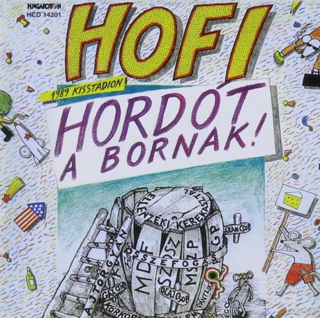 Hofi Geza: Hordot A Bornak [CD]