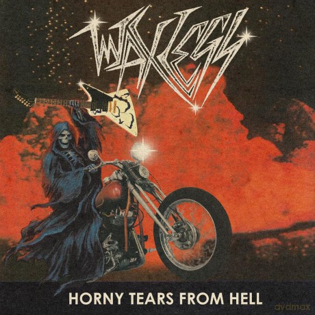 Waxlegs: Horny Tears From Hell [CD]
