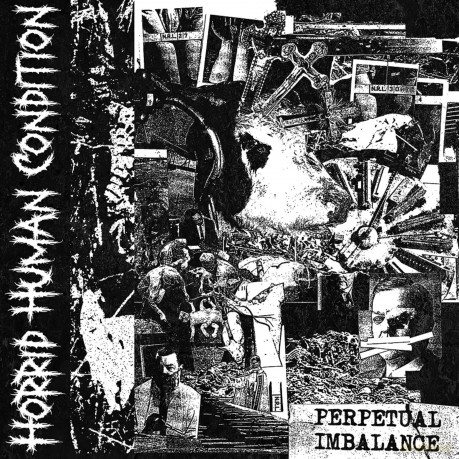 Horrid Human Condition-Perpetual Imbalance: Horrid Human Condition-Perpetual Imbalance [CD]