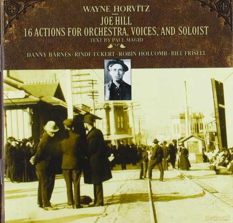 Horvitz: Joe Hill 16 Actions-Horvitz Joe Hill 16 Actions: Horvitz: Joe Hill 16 Actions-Horvitz Joe Hill 16 Actions [CD]