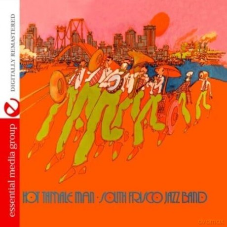 South Frisco Jazz Band: Hot Tamale Man [CD]