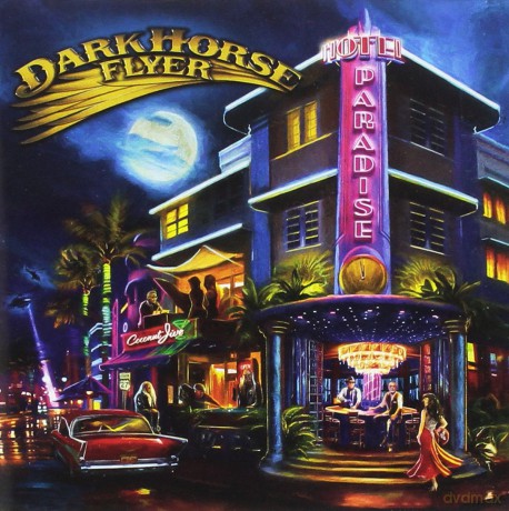 Dark Horse Flyer: Hotel Paradise [CD]