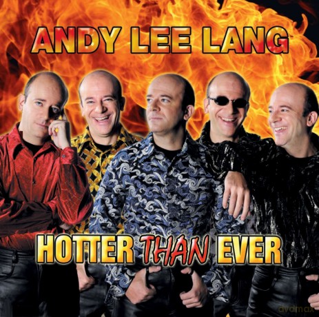 Andy Lee Lang: Hotter Than Ever [CD]