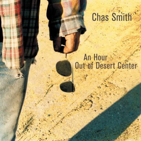 Smith Chas: Hour Out Of Desert Center [CD]