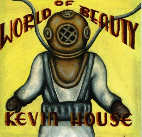 House Kevin-World Of Beauty: House Kevin-World Of Beauty [CD]