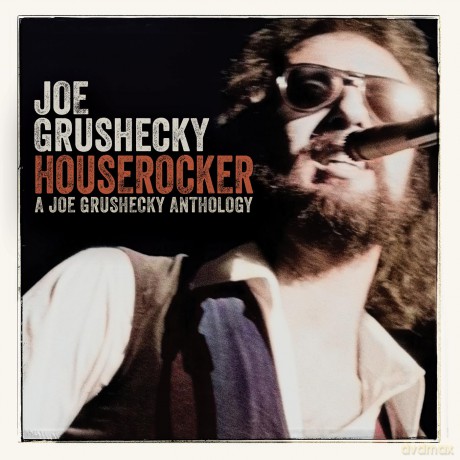 Grushecky Joe: Houserocker:A Joe Grushecky Anthology [2CD]